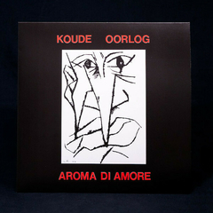 Aroma Di Amore – Koude Oorlog (VINIL)