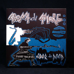 Aroma Di Amore – Voor De Dood (VINIL12" - 2022)