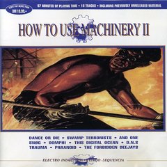 Compilação - How To Use Machinery II (CD)