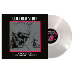 Leæther Strip – Science For The Satanic Citizen (VINIL SILVER 2023)