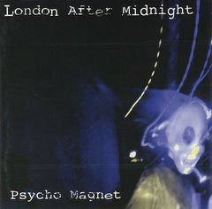London After Midnight - Psycho Magnet (CD)