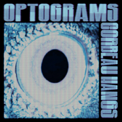 Corbeau Hangs – Optograms (CD)