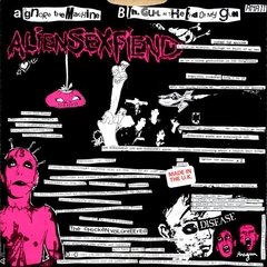 ALIEN SEX FIEND - IGNORE THE MACHINE (7" VINIL) - comprar online