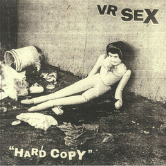 VR Sex – Hard Copy (VINIL TRANSPARENT BLACK ICE)