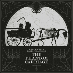 Kælan Mikla & Bardi Johannsson – The Phantom Carriage (Original Score) (CD)