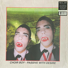 Choir Boy ‎– Passive With Desire (VINIL)