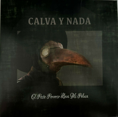 Calva Y Nada – El Peste Perverso Lleva Mi Peluca (VINIL PICTURE)