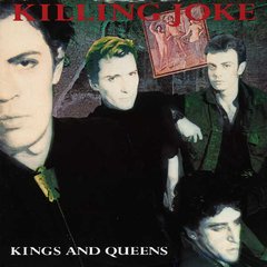 KILLING JOKE - KINGS AND QUEENS (12" vinil)