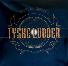 Tyske Ludder – Bombt Die Mörder? (VINIL YELLOW)