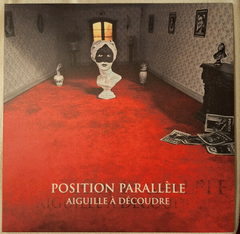 Position Parallèle – Aiguille À Découdre (VINIL TRANSL. RED)