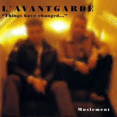 L'Avantgarde* / L'Image – Musicment (CD)