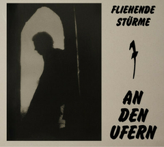 Fliehende Stürme – An Den Ufern (CD)