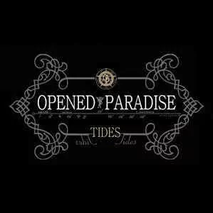 Opened Paradise ?- Tides (VINIL)
