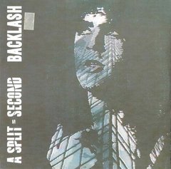 A Split - Second ?- Backlash (7" VINIL)