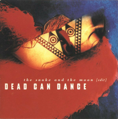 Dead Can Dance – The Snake And The Moon (CD SINGLE)