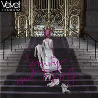 Velvet Condom ?- Vanity And Revolt (CD)