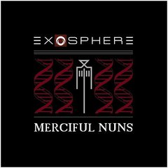 Merciful Nuns - Exosphere VI (CD)