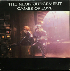 The Neon Judgement – Games Of Love (12" VINIL)