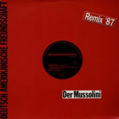 DAF - DER MUSSOLINI (REMIX ´87) (VINIL)