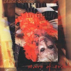 Gitane Demone ?- Stars Of Trash (CD)