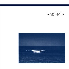 MORAL - AND LIFE IS... (VINIL)