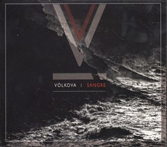 VOLKOVA - SANGRE (CD)