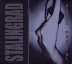 Stalingrad (KIRLIAN CAMERA) ?- Court-Martial (CD)