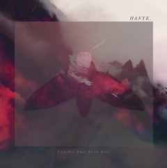 HANTE. THIS FOG THAT NEVER ENDS (CD)