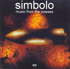 Simbolo - Music From The Masses (MCD)