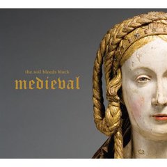 The Soil Bleeds Black - Medieval (CD)