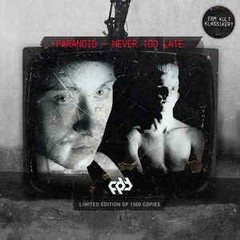 Paranoid - Never Too Late (CD)