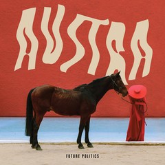 AUSTRA - FUTURE POLITICS (CD)