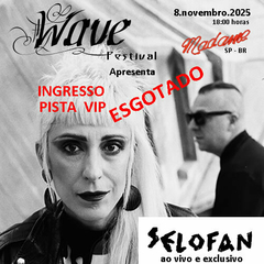SELOFAN - Ingresso PISTA VIP - comprar online