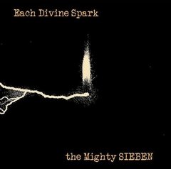 Sieben - Each Divine Spark (vinil)