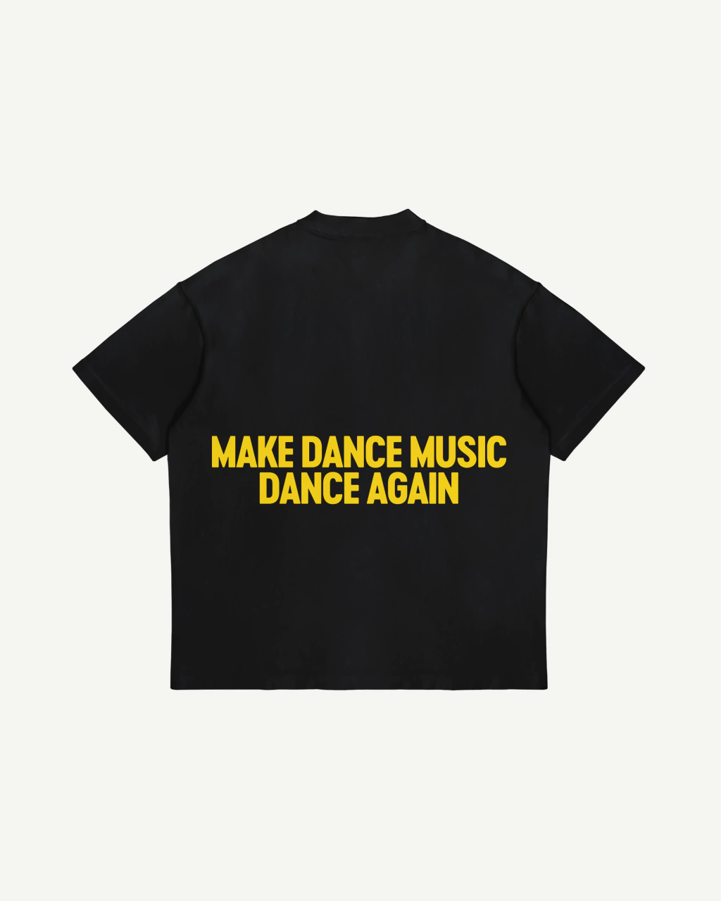 Camiseta Make Dance Music Dance Again - Parade ™ Records
