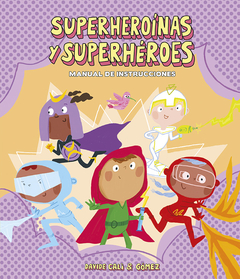 Superheroínas y Superhéroes - Manual de instrucciones