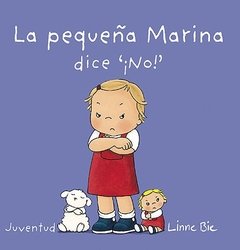 La pequeña Marina dice no