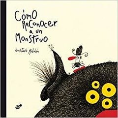 Como reconocer a un monstruo (Coedición) (t. rústica)