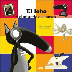 El lobo que investigó en el museo - comprar online