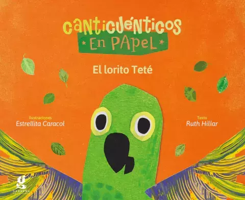 El lorito tete- Canticuenticos - comprar online