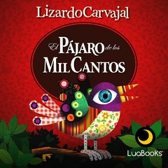 El pájaro de los mil cantos - comprar online