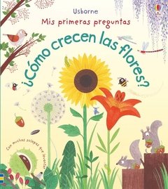 ¿Cómo crecen las flores? Mis primeras preguntas