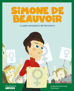 Simone De Beauvoir (Mis pequeños héroes)