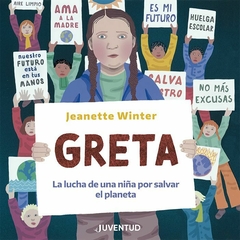 Greta. La lucha de una niña por salvar el planeta