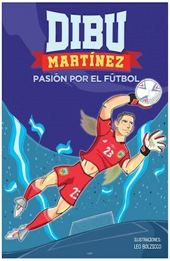 DIBU MARTÍNEZ PASIÓN POR EL FUTBOL