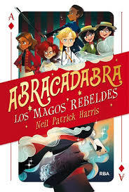 Abracadabra - Los Magos Rebeldes