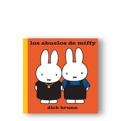 Los abuelos de Miffy