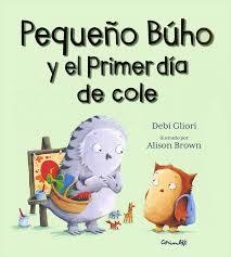 Pequeño buho y el primer día de cole