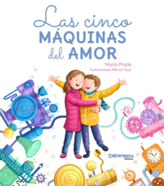 Las cinco máquinas del amor