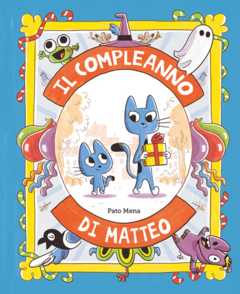 Il compleanno di Matteo